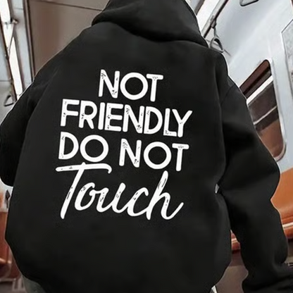 🏆NEW YEAR SALE 49% OFF🖤Not Friendly Do Not Touch Print Hoodies