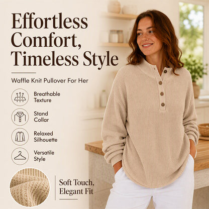 ✨ Women's Waffle Knit Henley Pullover with Stand Collar — Breathable & Cozy ☕